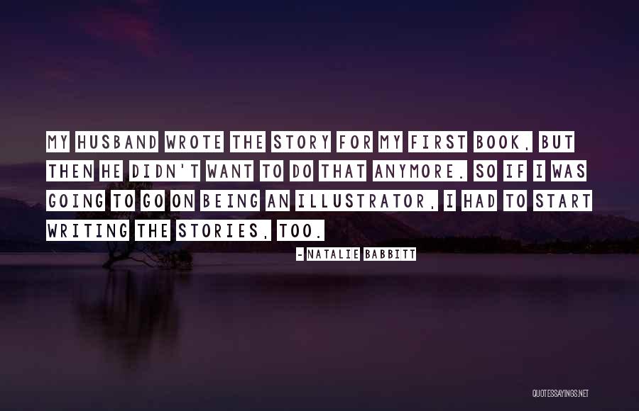 Stefanee Kocielko Quotes By Natalie Babbitt Stefanee Kocielko Quotes By Natalie Babbitt