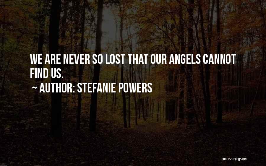 Stefanie Powers Quotes 1068106