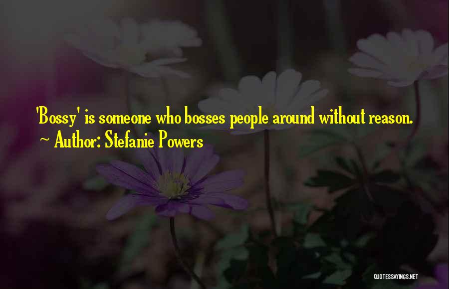 Stefanie Powers Quotes 1109791