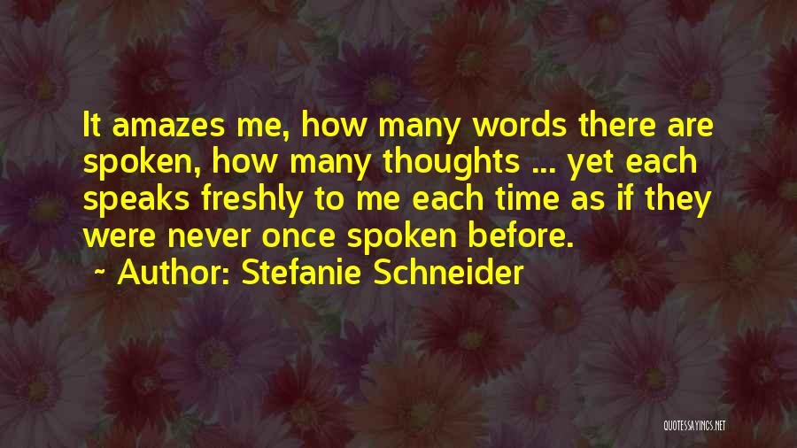 Stefanie Schneider Quotes 1896737