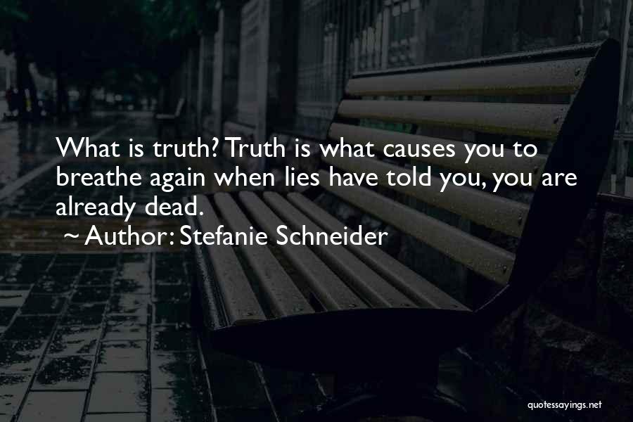 Stefanie Schneider Quotes 2212210