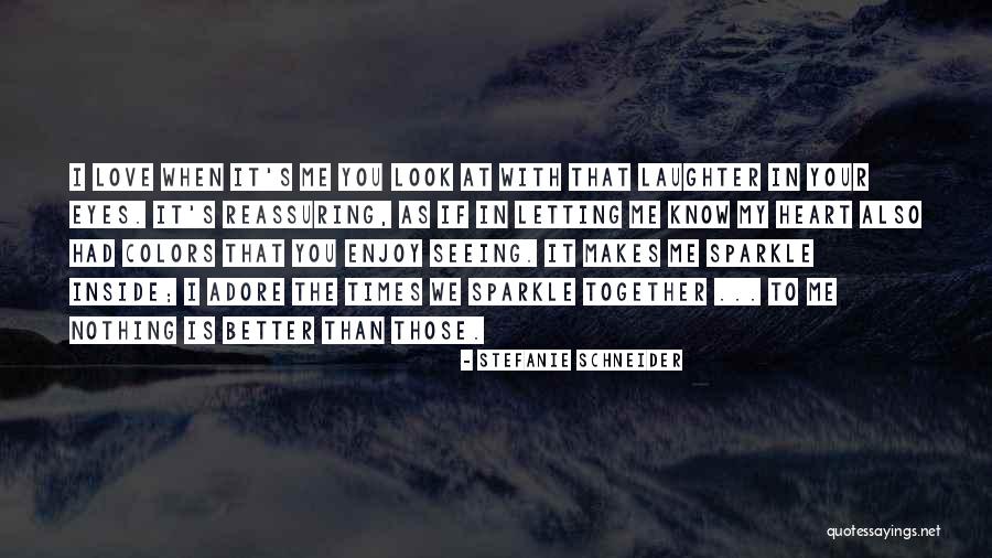 Stefanie Schneider Quotes 542572 Stefanie Schneider Quotes 542572
