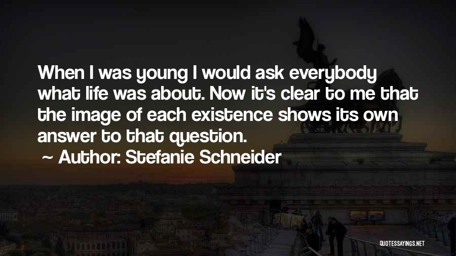 Stefanie Schneider Quotes 797450