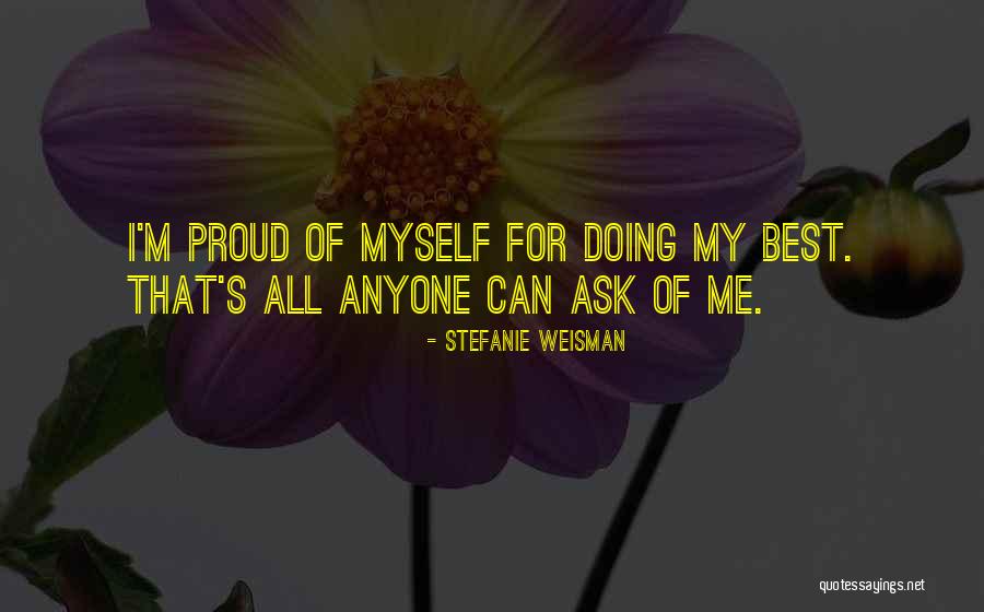 Stefanie Weisman Quotes 1451234 Stefanie Weisman Quotes 1451234