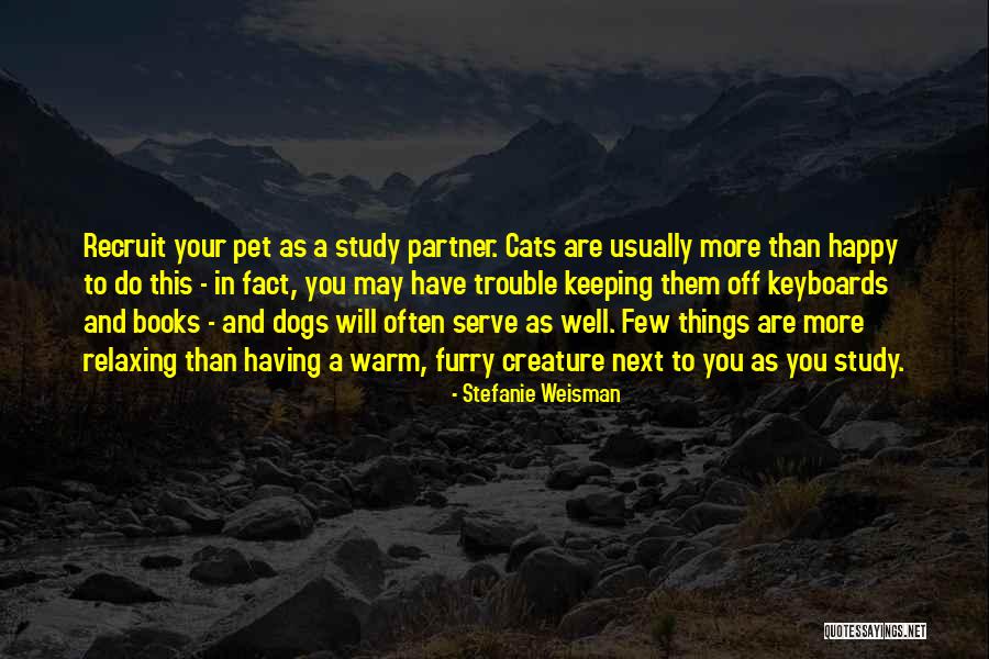 Stefanie Weisman Quotes 83378 Stefanie Weisman Quotes 83378