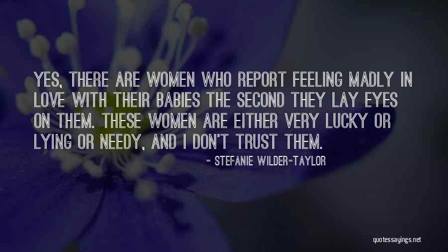 Stefanie Wilder-Taylor Quotes 1964926