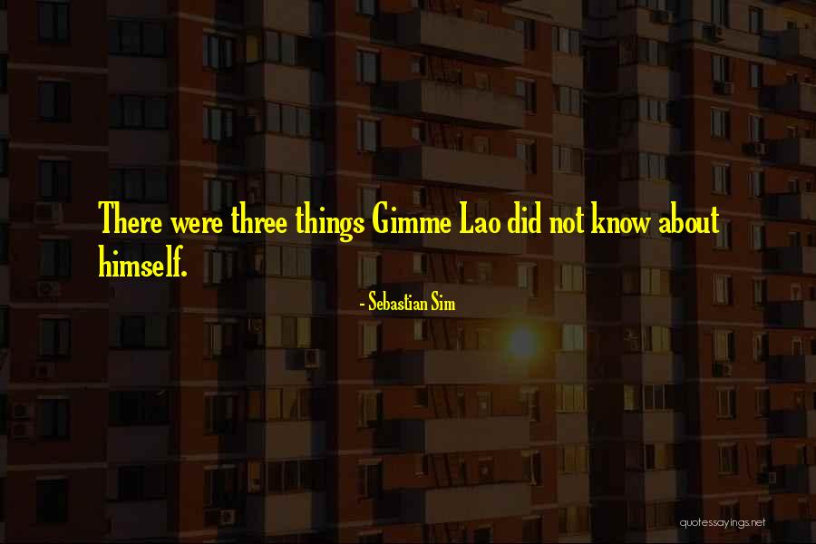 Stefanik School Quotes By Sebastian Sim