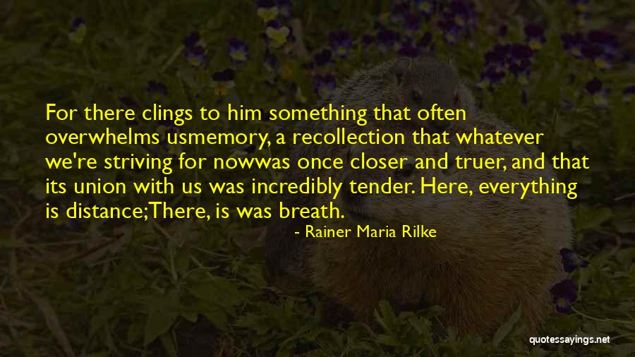 Stefanja Orlowska Quotes By Rainer Maria Rilke Stefanja Orlowska Quotes By Rainer Maria Rilke