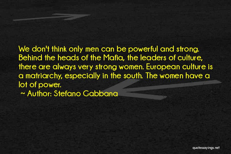 Stefano Gabbana Quotes 1392981