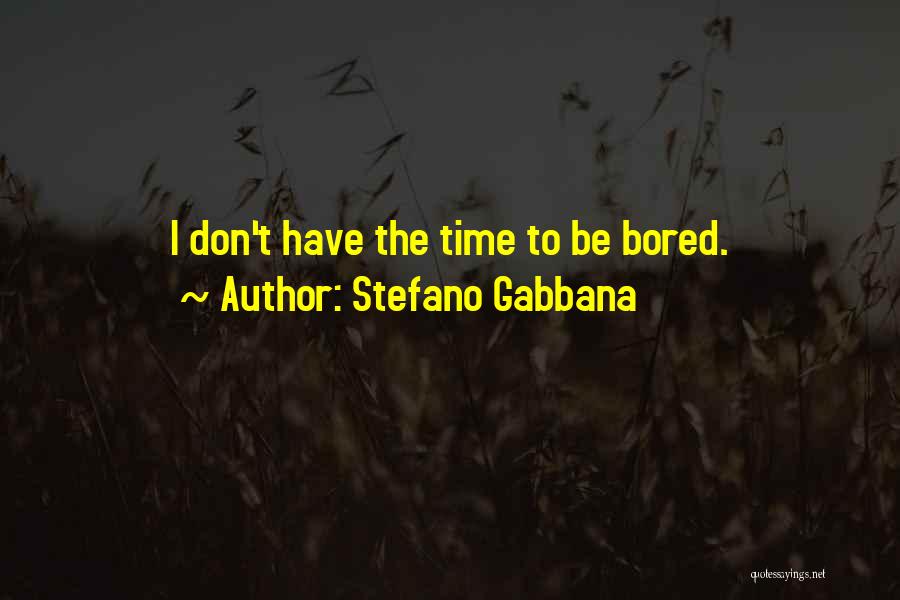 Stefano Gabbana Quotes 151825