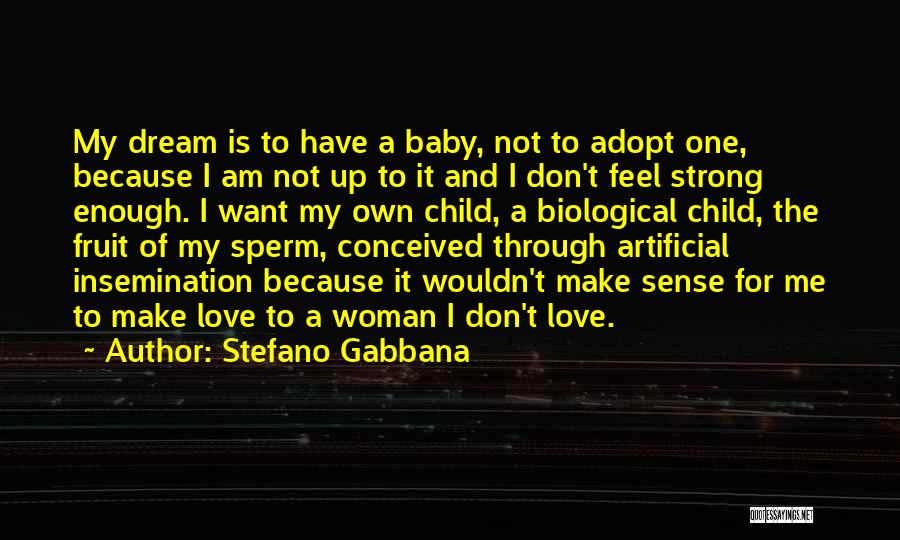 Stefano Gabbana Quotes 2055133