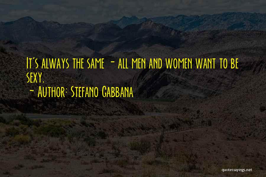 Stefano Gabbana Quotes 2103291