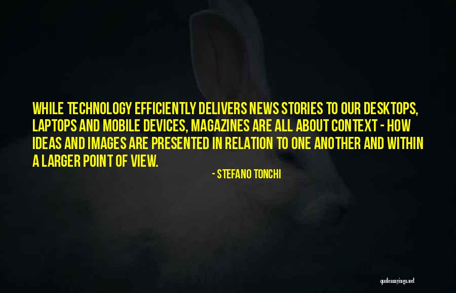 Stefano Tonchi Quotes 642499 Stefano Tonchi Quotes 642499