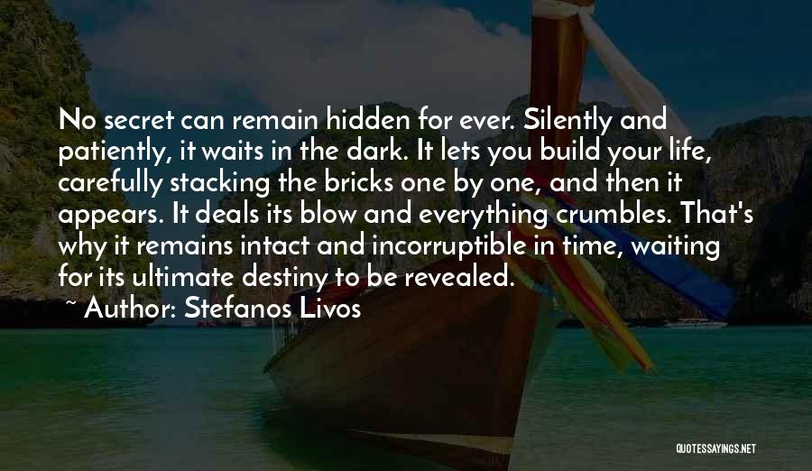 Stefanos Livos Quotes 113292