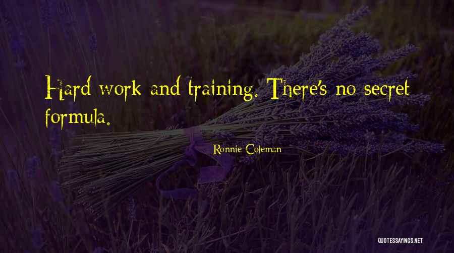 Stefanowski Headquarters Quotes By Ronnie Coleman