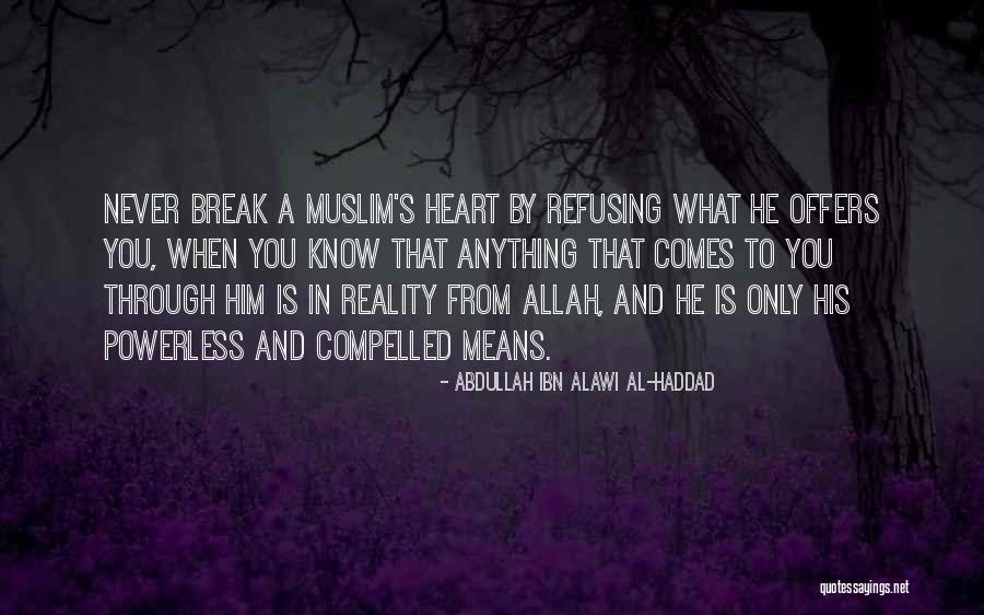 Stefanska Pecienka Quotes By Abdullah Ibn Alawi Al-Haddad Stefanska Pecienka Quotes By Abdullah Ibn Alawi Al-Haddad