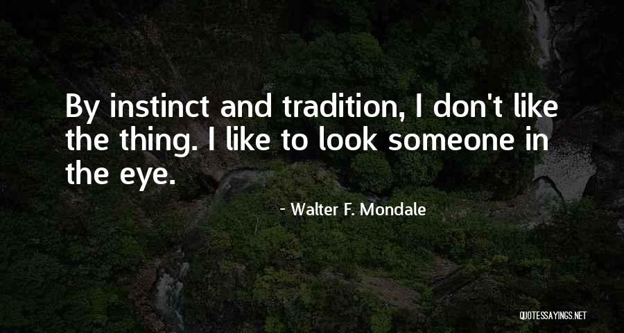 Stefanski Cleveland Quotes By Walter F. Mondale Stefanski Cleveland Quotes By Walter F. Mondale