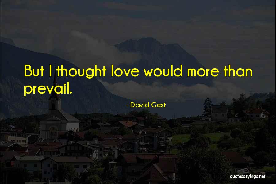 Stefanus Alkitab Quotes By David Gest Stefanus Alkitab Quotes By David Gest