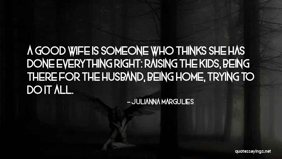 Stefanus Hendrianto Quotes By Julianna Margulies Stefanus Hendrianto Quotes By Julianna Margulies