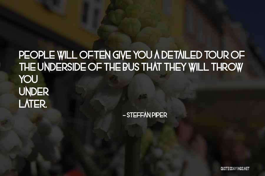 Steffan Piper Quotes 1130800