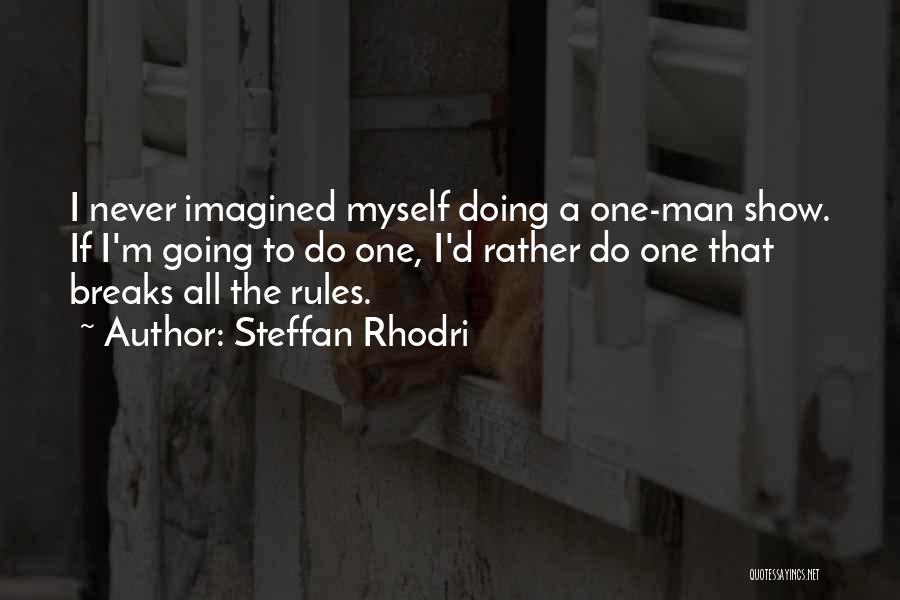Steffan Rhodri Quotes 1253015