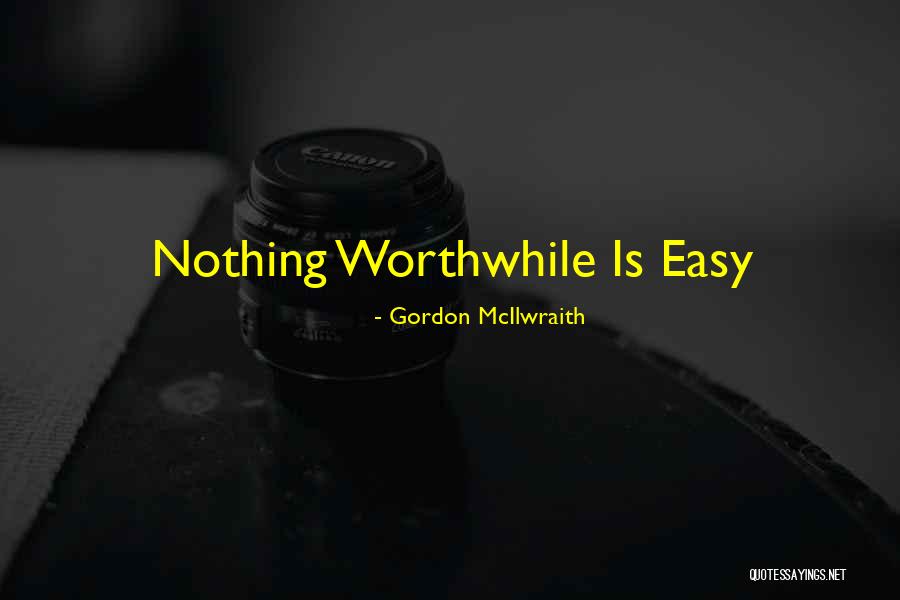 Steffen Systems Quotes By Gordon McIlwraith