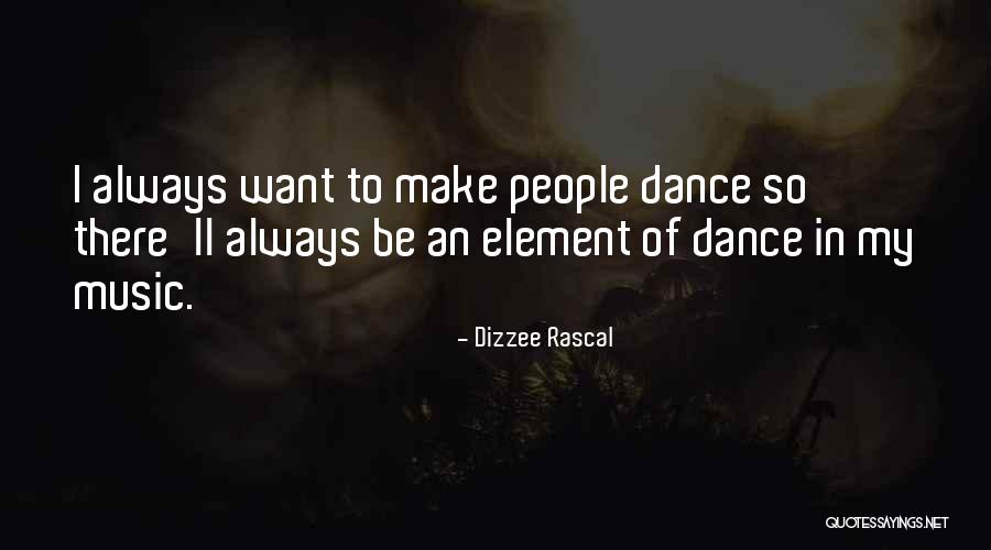 Steffensen Joag Deve Quotes By Dizzee Rascal Steffensen Joag Deve Quotes By Dizzee Rascal
