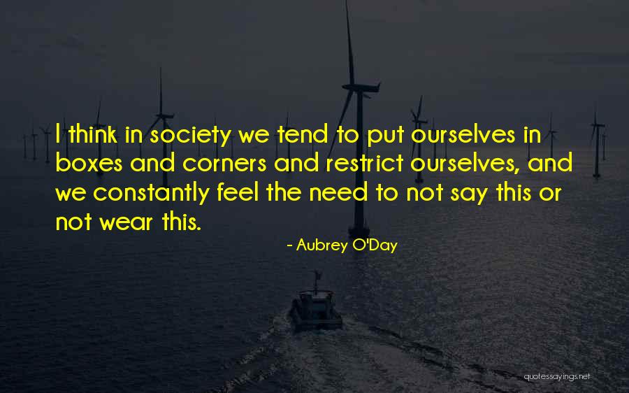 Stefko Blvd Quotes By Aubrey O'Day Stefko Blvd Quotes By Aubrey O'Day