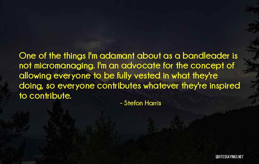 Stefon Harris Quotes 1141540