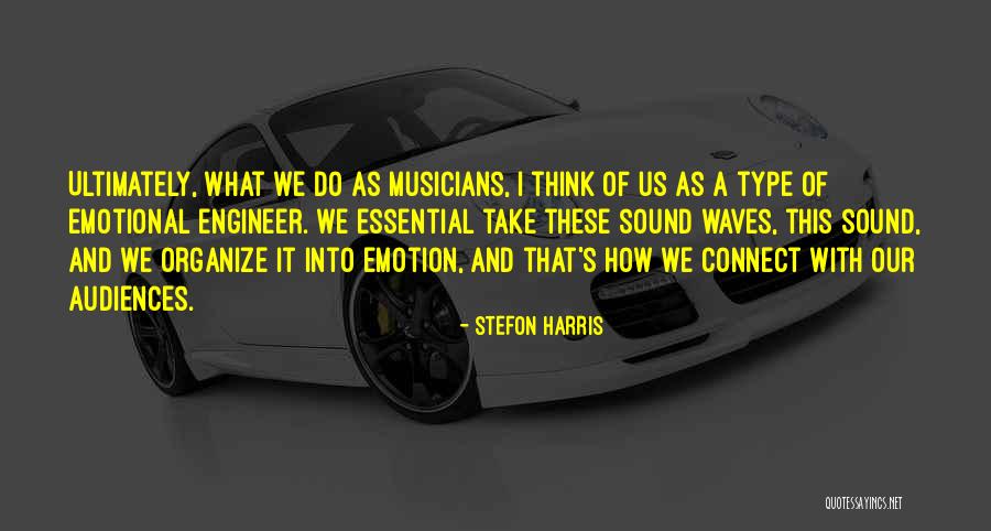 Stefon Harris Quotes 1206748