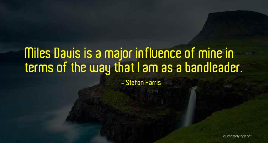 Stefon Harris Quotes 203892 Stefon Harris Quotes 203892