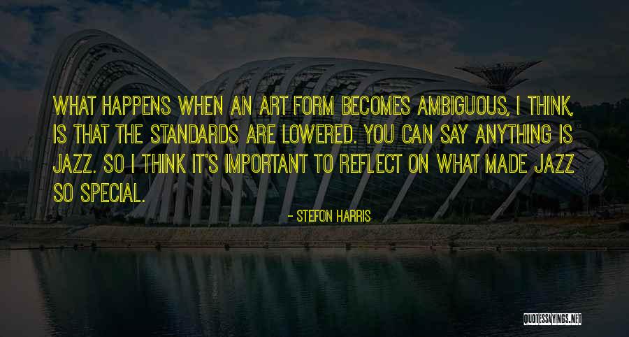 Stefon Harris Quotes 2152294