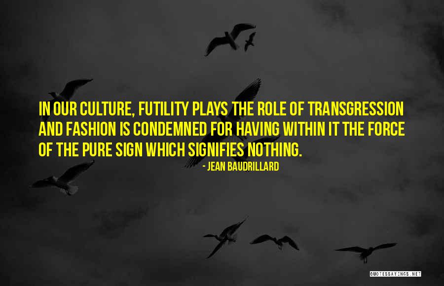 Stegers Cape Quotes By Jean Baudrillard Stegers Cape Quotes By Jean Baudrillard