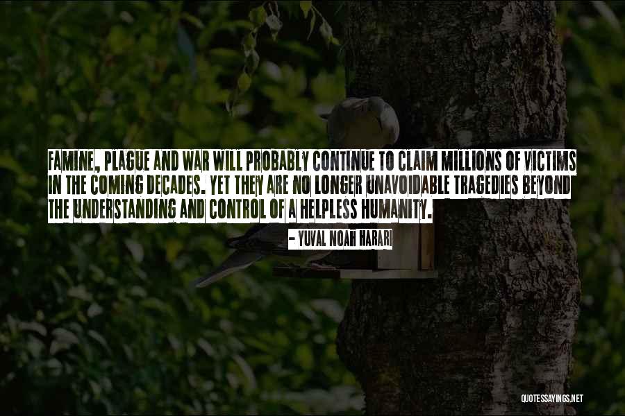 Stegers Cape Quotes By Yuval Noah Harari Stegers Cape Quotes By Yuval Noah Harari