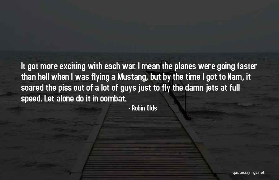 Stegmaier Led Quotes By Robin Olds Stegmaier Led Quotes By Robin Olds