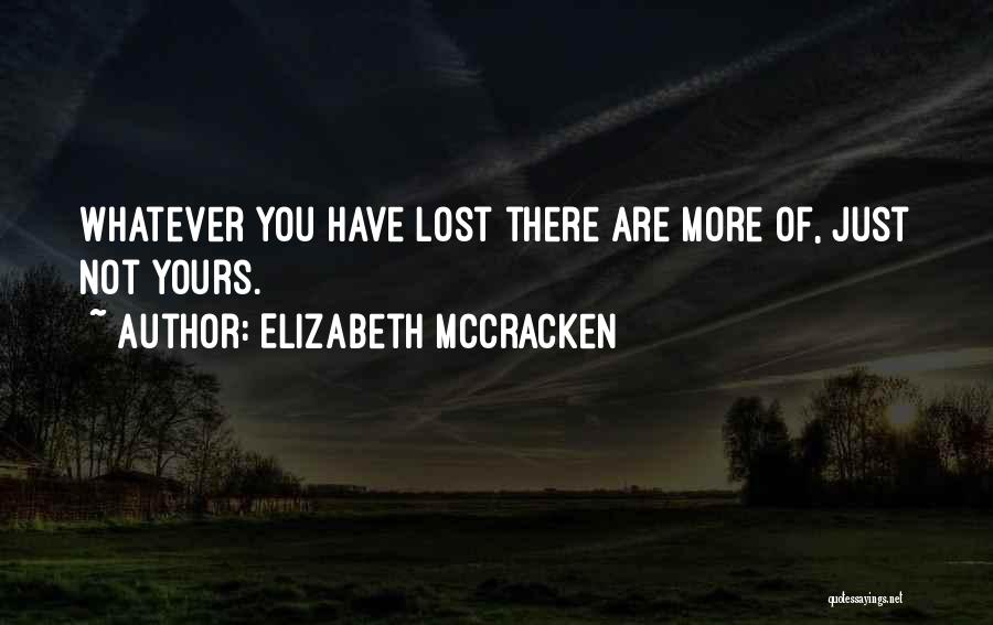 Stegmaier Mansion Quotes By Elizabeth McCracken