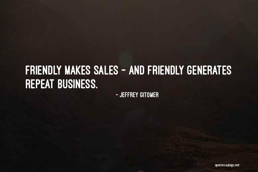 Stegmeyer And Pt Quotes By Jeffrey Gitomer Stegmeyer And Pt Quotes By Jeffrey Gitomer