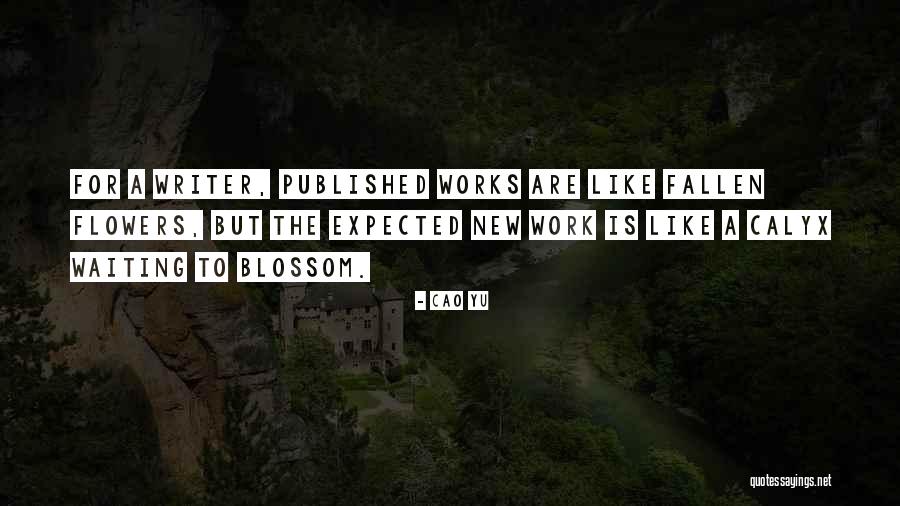 Stehend Gefesselt Quotes By Cao Yu Stehend Gefesselt Quotes By Cao Yu