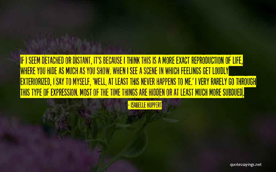 Stehlen Konjugation Quotes By Isabelle Huppert Stehlen Konjugation Quotes By Isabelle Huppert