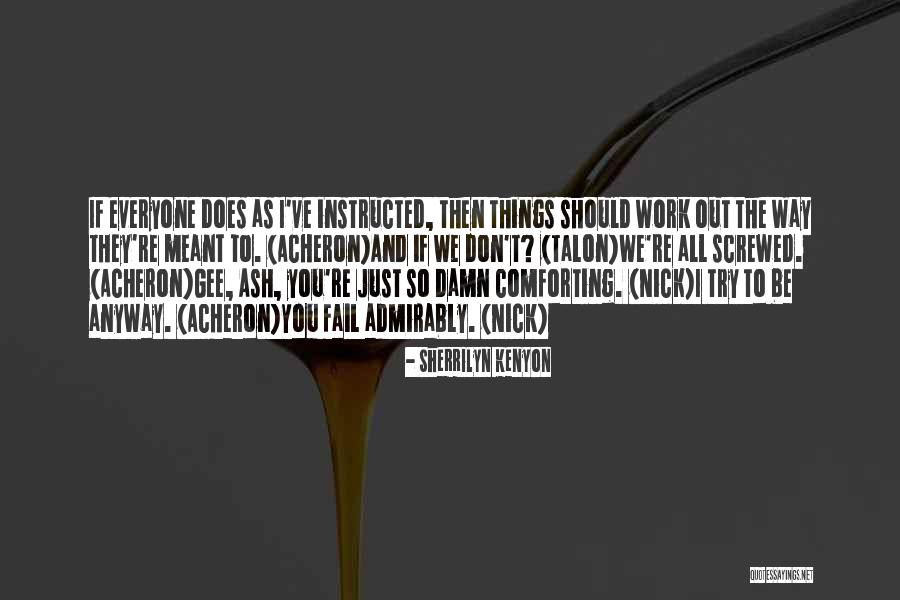 Stehleuchte Quotes By Sherrilyn Kenyon Stehleuchte Quotes By Sherrilyn Kenyon