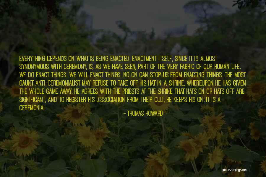 Stehouwers Beef Quotes By Thomas Howard Stehouwers Beef Quotes By Thomas Howard