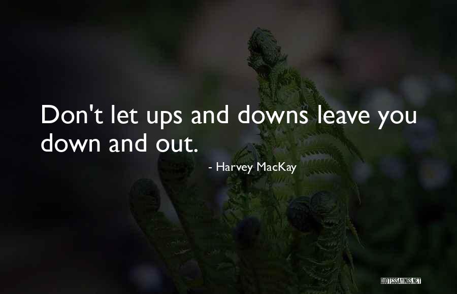 Stehr Mini Quotes By Harvey MacKay Stehr Mini Quotes By Harvey MacKay