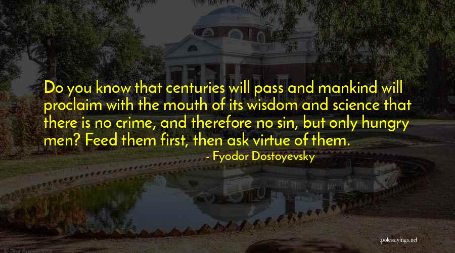 Steht Oben Quotes By Fyodor Dostoyevsky Steht Oben Quotes By Fyodor Dostoyevsky