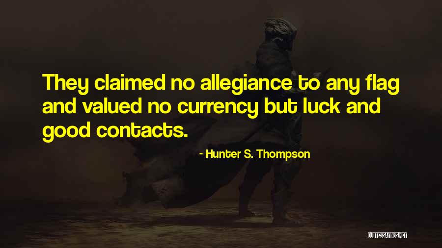 Steifensand Quotes By Hunter S. Thompson Steifensand Quotes By Hunter S. Thompson