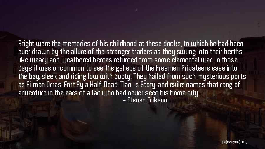 Steifensand Quotes By Steven Erikson Steifensand Quotes By Steven Erikson