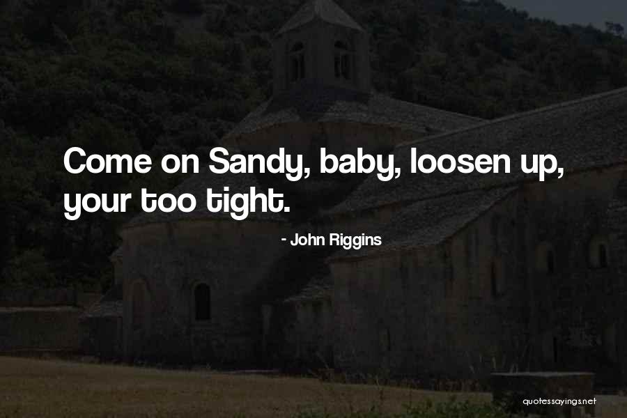 Steigen Socks Quotes By John Riggins Steigen Socks Quotes By John Riggins