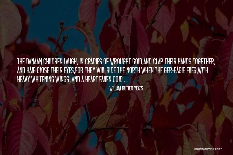 Steigenberger Graf Quotes By William Butler Yeats Steigenberger Graf Quotes By William Butler Yeats