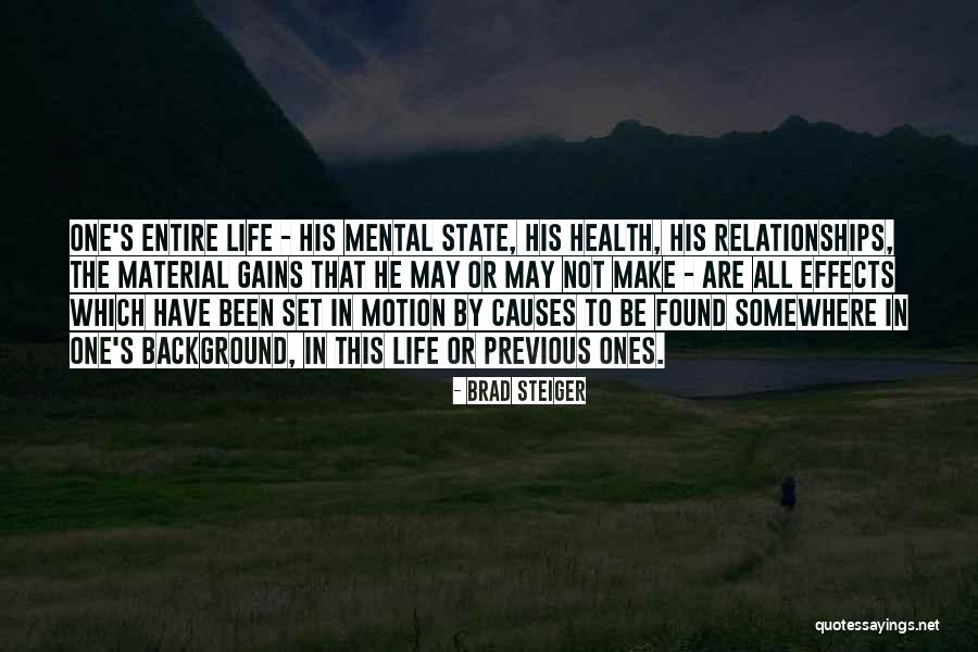 Steiger Quotes By Brad Steiger Steiger Quotes By Brad Steiger