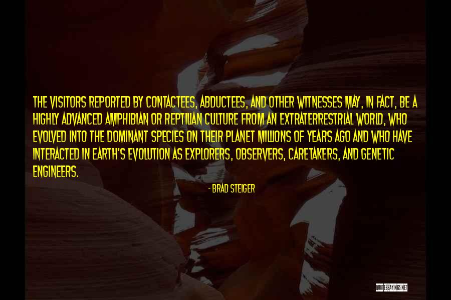 Steiger Quotes By Brad Steiger Steiger Quotes By Brad Steiger
