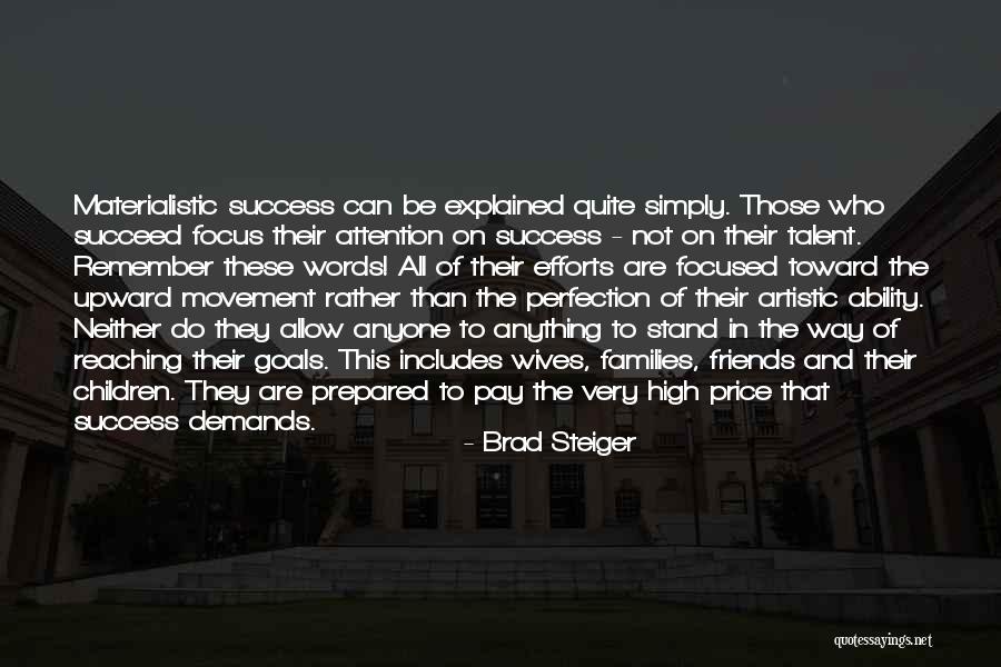 Steiger Quotes By Brad Steiger Steiger Quotes By Brad Steiger